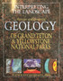 Interpreting the Landscape: Recent and Ongoing Geology of Grand Teton  Yellowstone National Parks