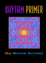 Rhythm Primer : Music Sight Reading Exercises by Arnold E. Bruce - Paperback
