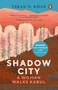 Shadow City : A Woman Walks Kabul (STANFORD DOLMAN TRAVEL BOOK AWARD WINNER)