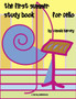 The First Summer Study Book for Cello by Cassia Harvey - Paperback