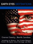 Craven County, North Carolina : Including Its History, the Croatan National Forest, the Queen Anne's Revenge, and More