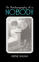 An Autobiography of a Nobody by Irene Gough - Paperback
