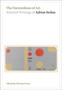 The Outwardness of Art : Selected Writings of Adrian Stokes by Thomas Evans - Paperback