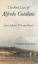 The First Lives of Alfredo Catalani by Alfredo Soffredini - Hardback