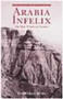 Arabia Infelix : Or the Turks in Yemen