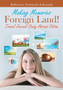 Making Memories in a Foreign Land! Travel Journal Study Abroad Edition