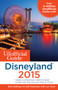 The Unofficial Guide to Disneyland
