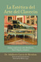 La Estetica Del Arte Del Clavecin by Dr Adalberto Garcia de Mendoza - Paperback