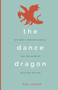 The Dance Dragon by Dan Logan - Paperback