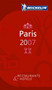Michelin Guide Paris 2007 Michelin Guide Paris 2007