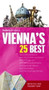 Fodor's Citypack Vienna's 25 Best, 3rd Edition : 3