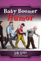 Baby Boomer Humor by S G Soto - Paperback
