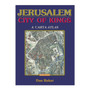 Jerusalem, City of Kings