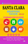 Santa Clara Shopping Guide 2022 : Best Rated Stores in Santa Clara, California - Stores Recommended for Visitors, (Shopping Guide 2022)