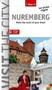 Visit the City - Nuremberg (3 Days In) : Make the most of your time