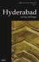 Hyderabad : A City of Hope (Historic and Famed Cities of India)