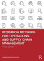 Research Methods for Operations and Supply Chain Management