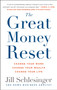 The Great Money Reset : Change Your Work, Change Your Wealth, Change Your Life