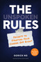 The Unspoken Rules : Secrets to Starting Your Career Off Right