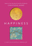 Happiness : 25 Ways to Live Joyfully Through Art Happiness : 25 Ways to Live Joyfully Through Art