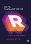 Data Management in R : A Guide for Social Scientists