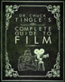 Dr. Chuck Tingle's Complete Guide To Film by Chuck Tingle - Paperback