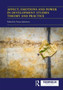 Affect, Emotions and Power in Development Studies Theory and Practice