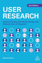 User Research : Improve Product and Service Design and Enhance Your UX Research