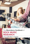 The Bloomsbury Handbook of Rock Music Research by Professor Allan Moore - Paperback