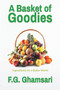 A Basket of Goodies : Ingredients for a Better World