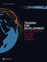 World development report 2020 : trading for development in the age of global value chains