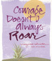 Courage Doesn't Always Roar