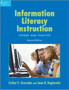 Information Literacy Instruction : Theory and Practice