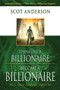 Think Like A Billionaire, Become A Billionaire