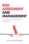Risk Assessment and Management : Fundamentals of Effective Risk Management