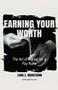 Earning Your Worth : The Art of Asking for a Pay Raise