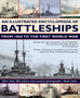 Illustrated Encyclopedia of Battleships from 1860 to the First World War