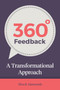 360 Degree Feedback : A Transformational Approach