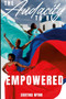 The Audacity to Be Empowered
