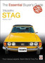 Triumph Stag : The Essential Buyer's Guide