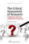 The Critical Assessment of Research : Traditional and New Methods of Evaluation