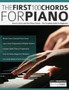 The First 100 Chords for Piano : How to Learn and Play Piano Chords - The Complete Guide for Beginners by Angela Marshall - Paperback