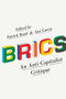 BRICS : An Anti-Capitalist Critique