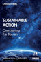 Sustainable Action : Overcoming the Barriers