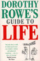 Dorothy Rowe???s Guide to Life