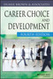 Career Choice and Development