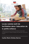 Le jeu comme outil de facilitation dans l'education de la petite enfance
