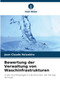 Bewertung der Verwaltung von Waschinfrastrukturen