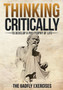 Thinking Critically to Develop a Philosophy of Life : The Gadfly Exercises