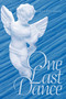 One Last Dance by Katie Peterson - Hardback